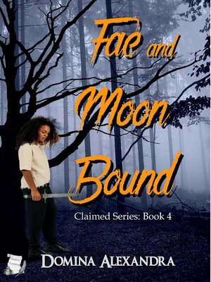 cover image of Fae and Moon Bound